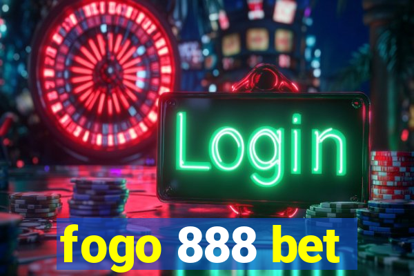 fogo 888 bet